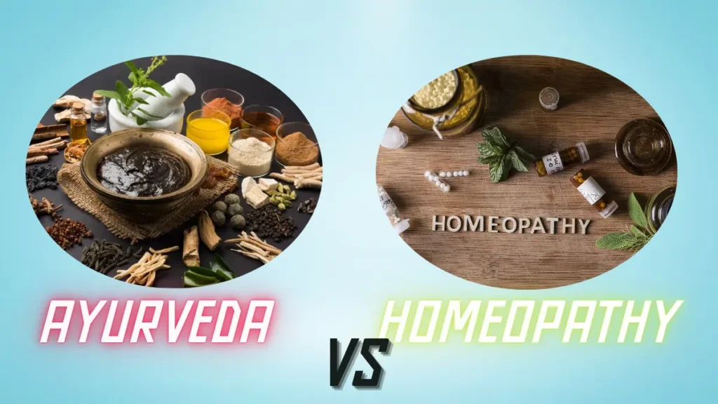 Ayurveda Vs Homeopathy